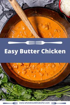 easy butter chicken recipe in a skillet with spoons and parsley on the side