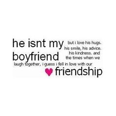 a quote that says he isn't my boyfriend and his friend is in love