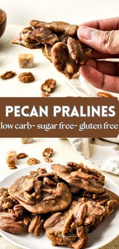 Pictures of pecan pralines on top and bottom with text overlay in the middle. Sugar Free Pecan Pie, Praline Recipe, Vegan Pecan, Pecan Pie Bars, Low Carb Treats, Pecan Pralines, Low Life, Recipes Sweet, Pecan Recipes