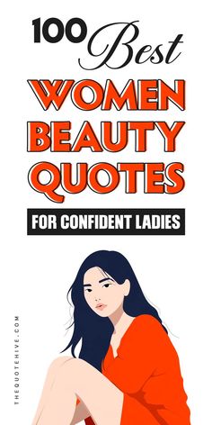 100 Fresh Women Beauty Quotes for Confident Ladies Selfcare Quotes, Esteem Quotes, Keep Practicing, Practicing Self Love