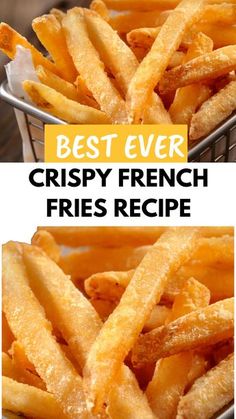 the best ever crispy french fries recipe