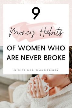 a woman sitting on a couch with her hands in her mouth and the words 9 money habitts of women who are never broke