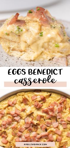 an egg benedict casserole with ham and cheese on top is shown in this collage