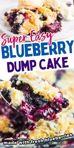 Collage of two closeup images of a slice of blueberry dump cake. Blueberry Dump Cake, Blueberry Dump Cake Recipes, Easy Dump Cake Recipe, Blueberry Cobbler Recipes, Blueberry Dump Cakes, Cake Mix Desserts, Blueberry Cake Recipes, Apple Dump Cakes