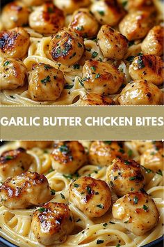 garlic butter chicken bites over pasta in a skillet with the words garlic butter chicken bites above it