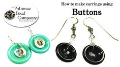 three different types of earrings are shown with the words, how to make earring using buttons