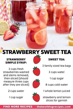 the recipe for strawberry sweet tea is shown