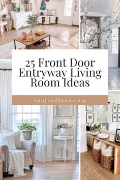 the front door entry way living room ideas are featured in this collage with pictures