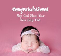 New Baby Born Congratulations Greeting Card, New Baby Girl Wishes, Baby Born Congratulations, Congratulations Baby Girl, New Baby Wishes, New Born Baby Girl, Healthy Baby Girl