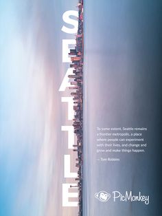 an advertisement with the words seattle on it and a cityscape in the background