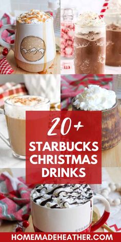 christmas drinks and hot chocolates with text overlay that reads 20 starbucks's christmas drinks