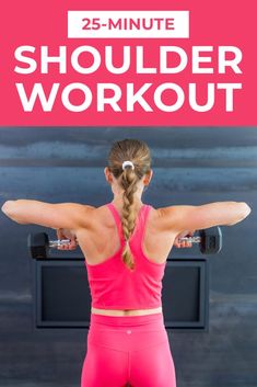 a woman with her arms spread out and the words 25 - minute shoulder workout on it