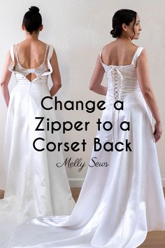 two women in white dresses with the words change a zipper to a corset back