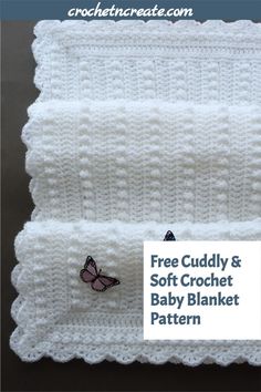 two crocheted baby blankets with the text free cuddle and soft crochet baby blanket pattern