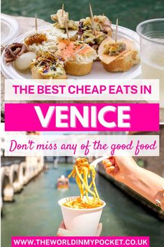 the best cheap eats in venice, don't miss any of the good food