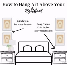 how to hang art above your bed