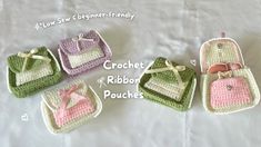 crochet and ribbon pouches are shown on a bed