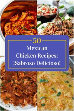 Collage of 4 mexican chicken recipes. Mexican Cuisine Recipes, Easy Mexican Dishes, Mexican Salad Recipes, 1950s Food, Mexican Salad, Mexican Chicken Recipes, Foods Healthy