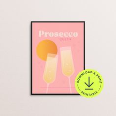 a pink poster with two champagne glasses and the words proseco queen on it