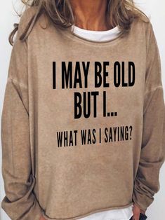 Vintage Long Sleeve Slogan Sweatshirt, Vintage Long Sleeve Tops With Lettering, Vintage Long Sleeve Slogan T-shirt, Casual Long Sleeve T-shirt With Funny Text, Funny Long Sleeve Tops With Text Print, Casual Sweatshirt With Funny Text For Streetwear, Casual Streetwear Sweatshirt With Funny Text, Funny Long Sleeve Slogan Tops, Funny Crew Neck Tops With Letter Print