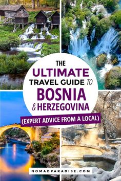 the ultimate travel guide to bosnia and herzegovia