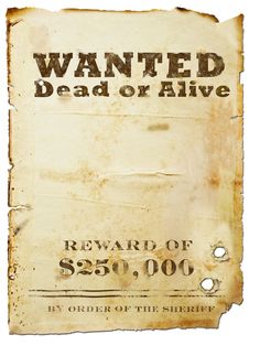 an old wanted dead or alive sign is displayed on a white background with the words, reward of $ 350, 000