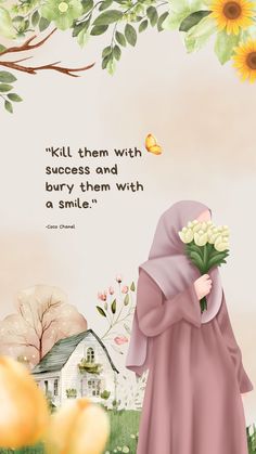 a woman in a pink dress holding flowers with a quote above her head that says,'kill them with success and burn them with a smile