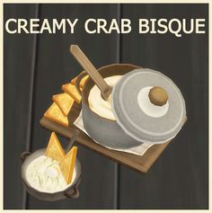 there is a poster with some food on the tray and words about it that say, creamy crab bisque