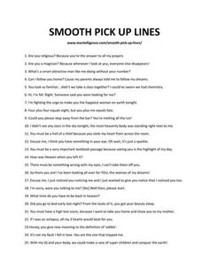 a poem that is written in black and white with the words'smooth pick up lines '