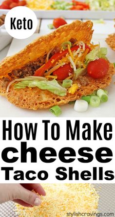 how to make cheese taco shells with text overlay that reads, how to make cheese taco shells