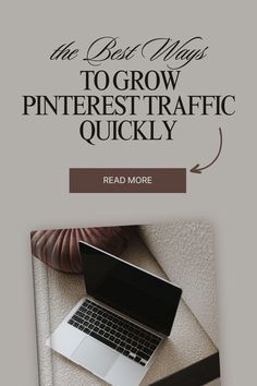 the best ways to grow pinterest traffic quickly