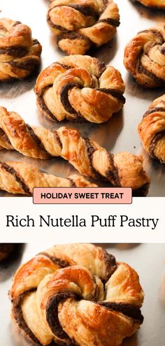 several different types of pastries sitting on top of a pan with the words, holiday sweet treat rich nutella puff pastry