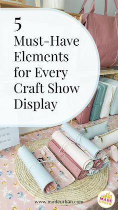 five must have elements for every craft show display