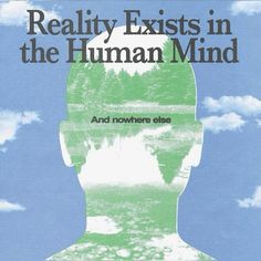 a book cover with the title reality exits in the human mind