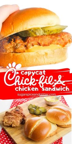 chicken sandwich with pickles and bread on a cutting board next to the words copycat chick - fil's chicken sandwich