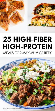 25 high - fiber protein meals for maximum savory weights, including meat and veggies