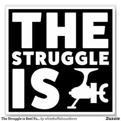 the struggle is real sticker in black and white with an image of a man's head