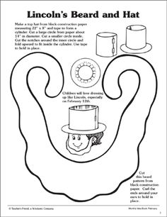 the lincoln's beard and hat is shown in black and white, with instructions on how to make it