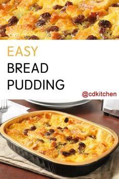 an easy bread pudding recipe in a casserole dish