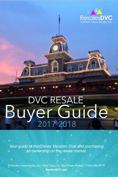 the front cover of a book with an image of a building in the background and text that reads dvc resale buyer guide 2012 - 2013 - 2018