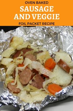 sausage and veggie foil packet recipe on a white plate with text overlay