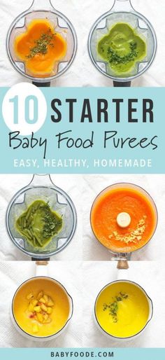 the top ten baby food purees are shown in different bowls with text overlay