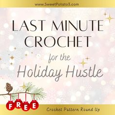 the last minute crochet for the holiday hustle