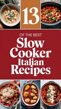 This PIN showcases "13 of the Best Slow Cooker Italian Recipes" and features a selection of delicious Italian slow cooker meals, including soups, pasta dishes, and hearty stews. It's perfect for those looking for Italian crockpot dinner recipes that are easy to prepare.