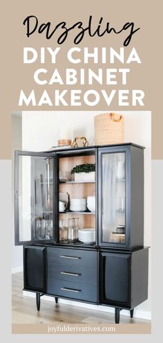 a black cabinet with glass doors and the words diy china cabinet makeover over it