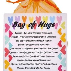 a bag of hugs is shown with the words, i love you like to be loved