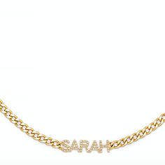 The RILEY Diamond Curb Chain Name Necklaces features a pave set diamond modern sans-serif font name hung on a 16" statement curb chain. Letters measure approximately 6mm in height and a 5-character name measures approximately 1" in width. Accommodates up to 8 characters. This style is custom made to order. Please allow 5-6 weeks for necklace to ship. Gift Cuban Link Diamond Necklace With Curb Chain, Personalized Diamond Cuban Link Necklace, Personalized Cuban Link Diamond Necklaces, Elegant Nameplate Curb Chain Necklace, Gold Diamond Necklace With Curb Chain For Anniversary, Yellow Gold Diamond Name Necklace, Gold Diamond Accent Nameplate Necklace, Gold Nameplate Diamond Necklace With Accents, Gold Diamond Nameplate Necklace With Accents