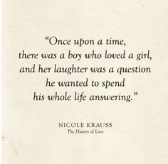 a quote from nicole krauss on the history of love