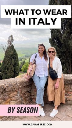 two women standing next to each other with the words what to wear in italy