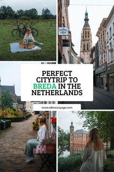 a collage of photos with the words perfect city trip to be in the netherlands